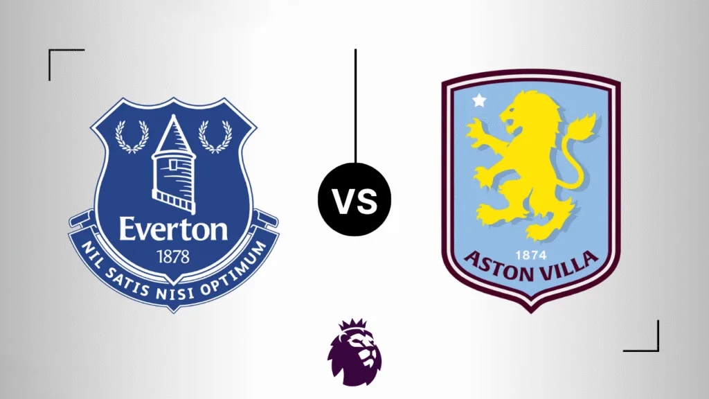 Everton vs Aston Villa: Prediction, Teams Form, Head-to-Head and Betting Tips Premier League 20250910 223858 0000